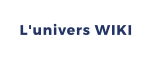 L'univers WIKI